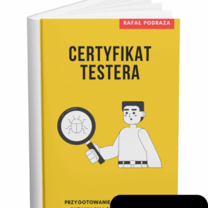 [Druk] Certyfikat Testera. W pytaniach i odpowiedziach