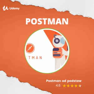Postman od podstaw - testowanie REST API