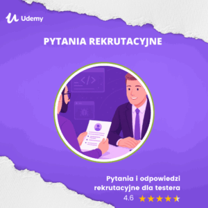 Pytania i odpowiedzi rekrutacyjne dla testera
