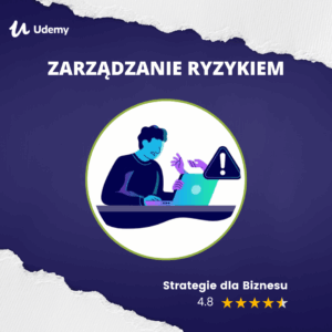 Zarządzanie Ryzykiem: Strategie dla Biznesu