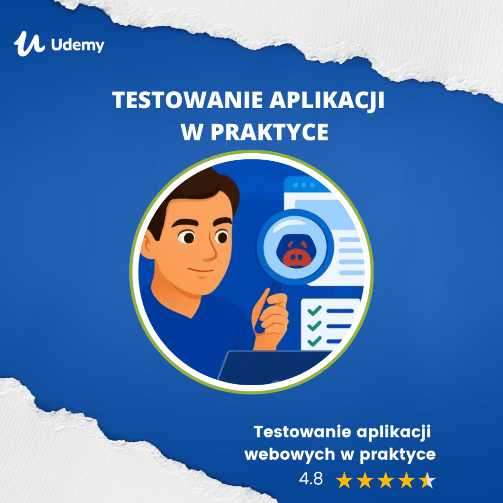 Testowanie aplikacji webowych w praktyce